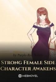 Strong Female Side Character Awakens